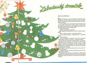 Zabudnutý stromček Včielka č. 4, december 1991 Ilustrácia: Fedor Mikulčík